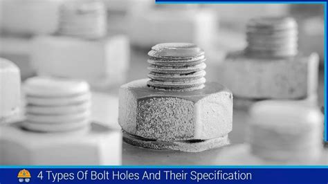 4 Types Of Bolt Holes And Their Specification .